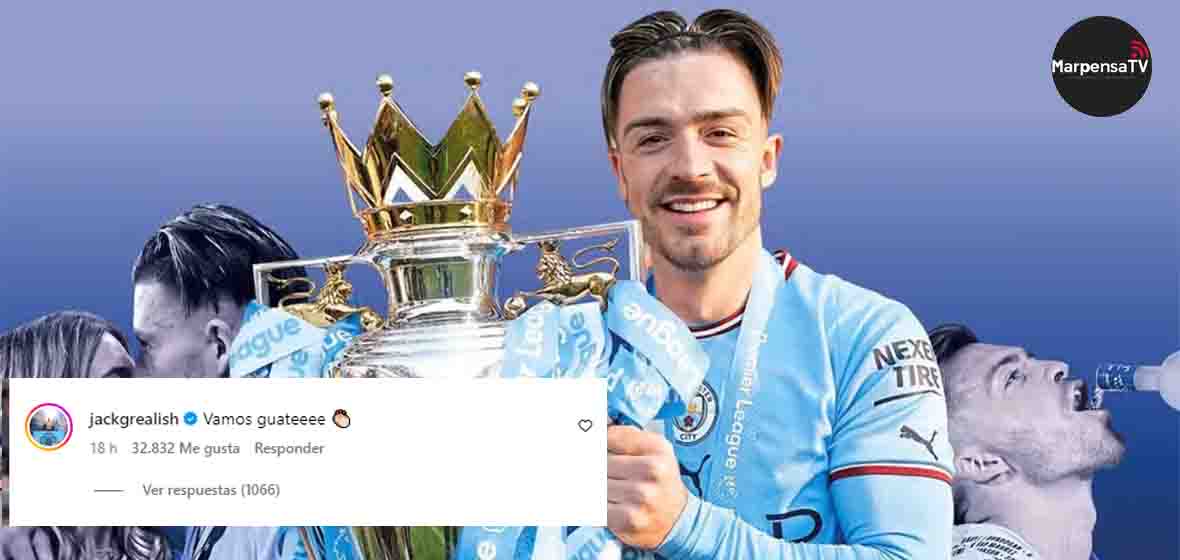 “Vamos Guate”, el mensaje de Jack Grealish, del City a la Selección de Guatemala