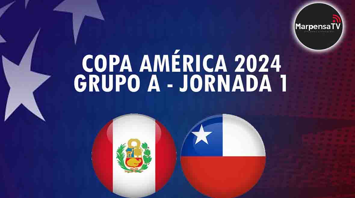 Perú y Chile, juegan hoy en la Copa América, todos los datos que debes saber del juego