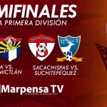 Esto debes saber de las semifinales de la Primera División de Guatemala