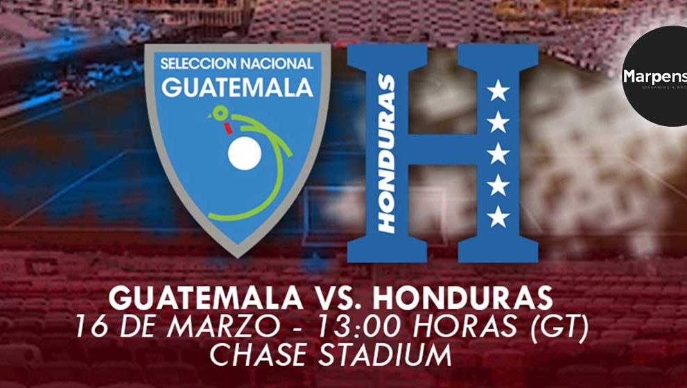 Previa: Guatemala enfrenta a Honduras en Estados Unidos