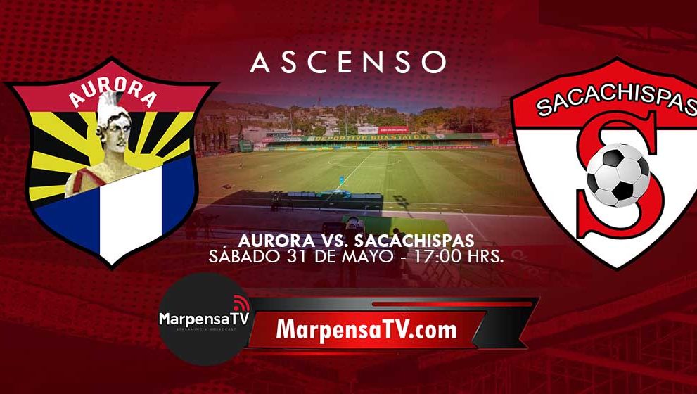 El último autobús a a la Liga Nacional pasa por Guastatoya: Aurora vs Sacachispas