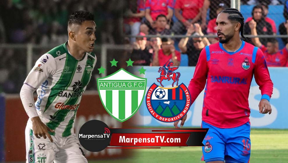 Previa de la final de ida entre Antigua GFC y Municipal