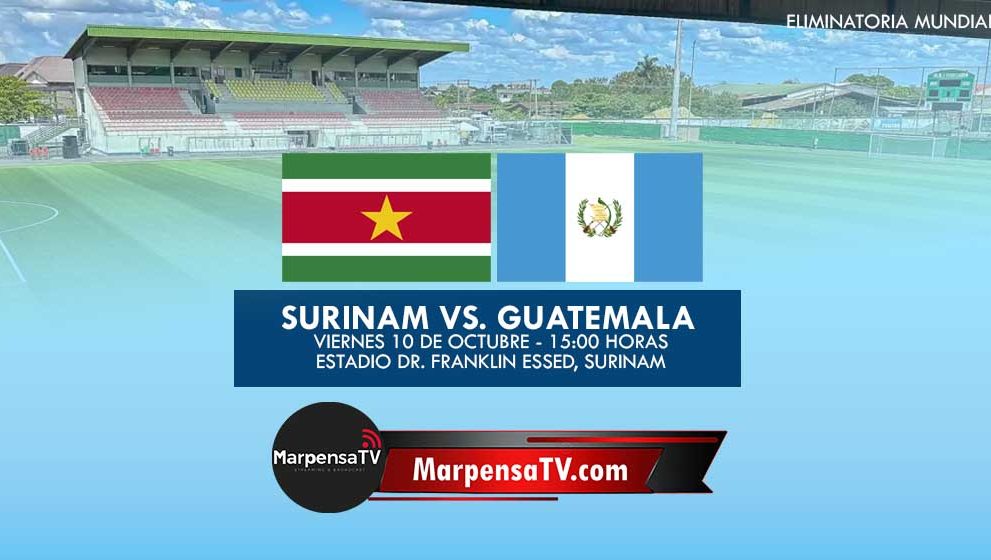 Sin margen de error: Guatemala visita Surinam en la eliminatoria mundialista