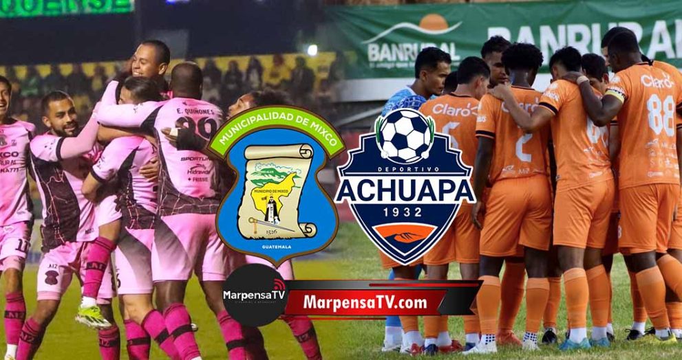 Mixco recibe a Achuapa en la jornada 21 del Torneo Apertura 2025 en la Liga Nacional