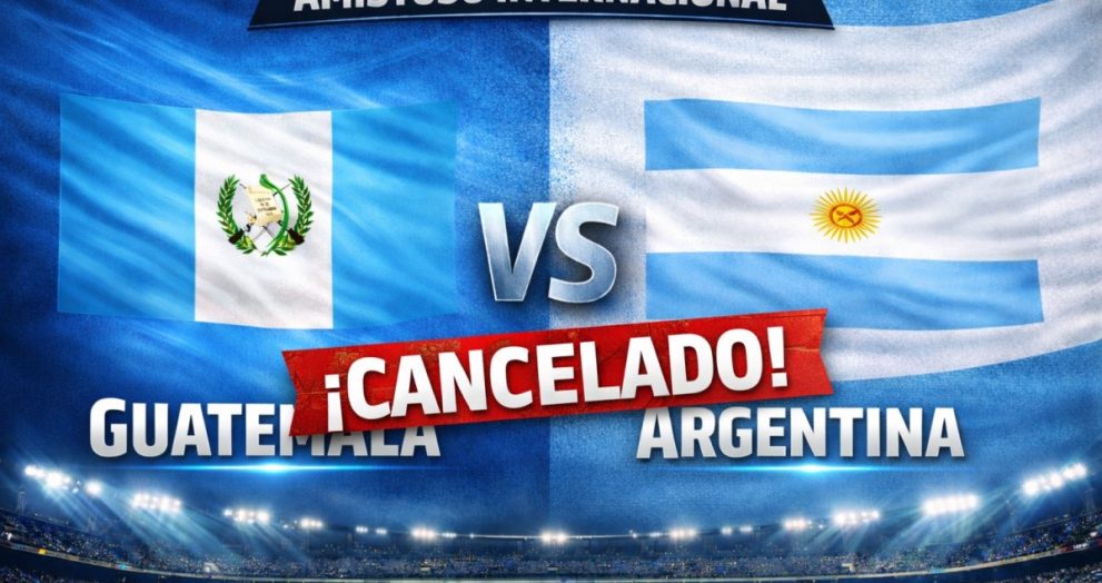 Cancelado: Guatemala y Argentina, será para la próxima...