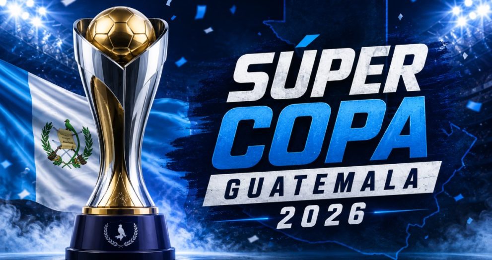 La Súper Copa de Guatemala se jugará al estilo europeo